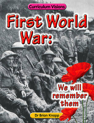 First World War: We Will Remember Them (Paperback)