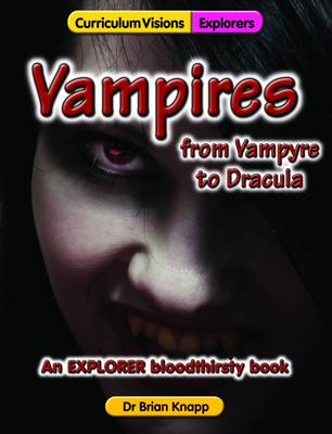 Vampires from Vampyre to Dracula (Paperback)
