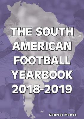 The South American Football Yearbook 2018-2019 (Paperback)