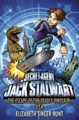 Jack Stalwart: The Escape of the Deadly Dinosaur: USA: Book 1 - Jack Stalwart (Paperback)