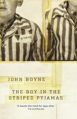 The Boy in the Striped Pyjamas (Paperback)
