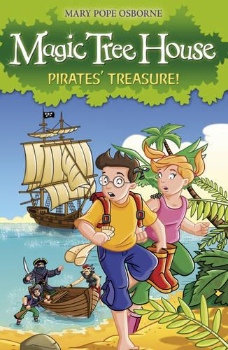 Magic Tree House 4: Pirates' Treasure! - Magic Tree House (Paperback)