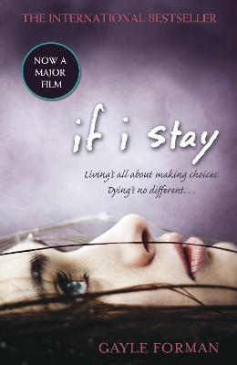 If I Stay - If I Stay (Paperback)