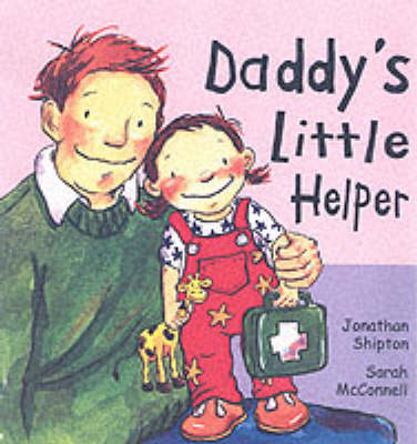 Daddy's Little Helper (Hardback)