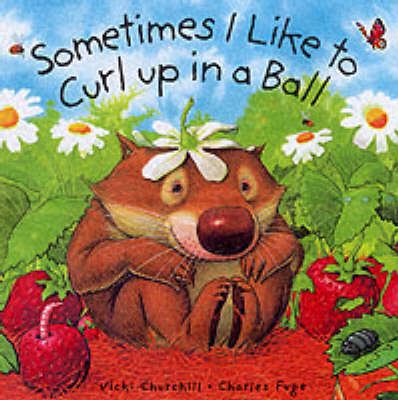 Sometimes I Curl Up in a Ball (Paperback)