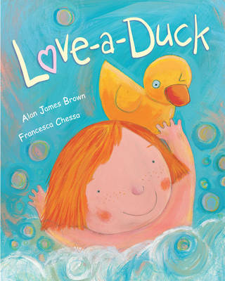 Love-a-Duck (Hardback)