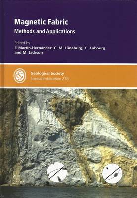 Magnetic Fabric: Special Publication No. 238: Methods and Applications (Hardback)