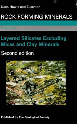 Rock Forming Minerals: Layered Silicates Excluding Micas and Clay Minerals (Hardback)