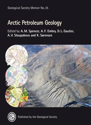 Arctic Petroleum Geology: Memoir 35 (Hardback)