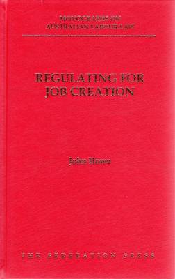 Regulating for Job Creation (Hardback)