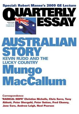 Australian Story: Kevin Rudd and the Lucky Country: Quarterly Essay 36 (Paperback)