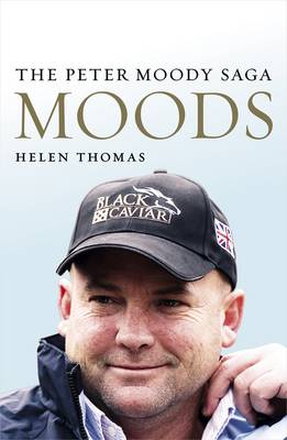 Moods: The Peter Moody Saga (Paperback)