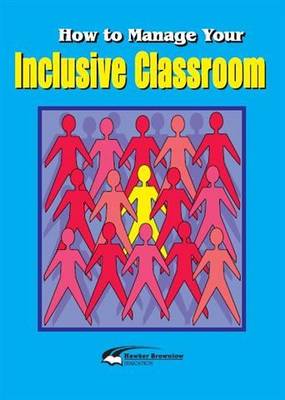 How to Manage Your Inclusive Classroom (Paperback)