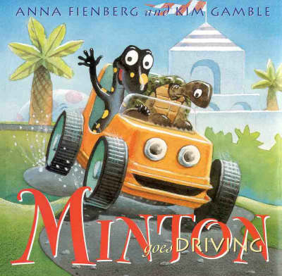 Minton Goes Driving - Minton (Hardback)