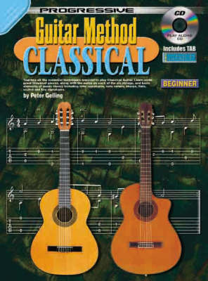 Guitar Method: Classical: Beginner (Progressive ) (Paperback)
