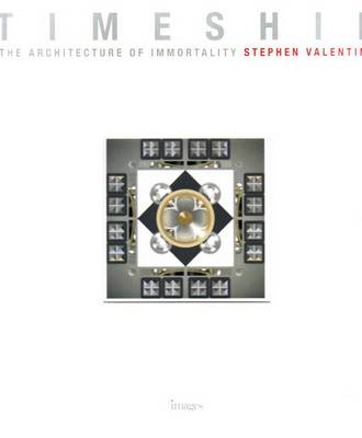Timeship: The Architecture of Immortality (Hardback)