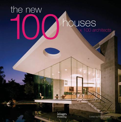 The New 100 Houses x 100 Architects (Hardback)