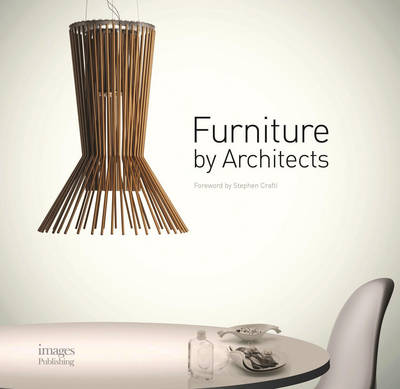 Furniture by Architects: Where Form Meets Function (Paperback)