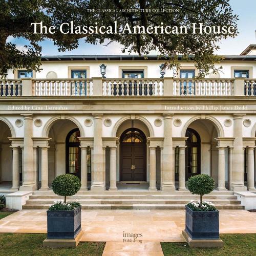 The Classical American House (Hardback)