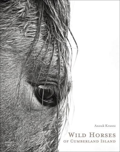 Wild Horses of Cumberland Island (Hardback)