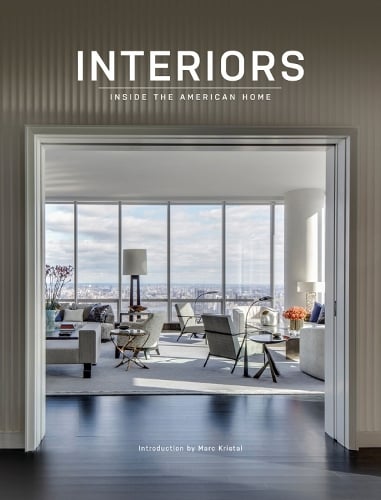 Interiors: Inside the American Home (Hardback)