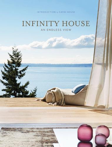 Infinity House: An Endless View (Hardback)