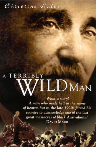 A Terribly Wild Man (Paperback)