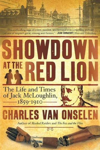 Showdown at the red lion: The life and time of Jack McLoughlin (Paperback)