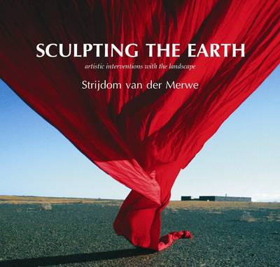 Sculpting the Earth (Hardback)