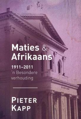 Maties En Afrikaans (Paperback)