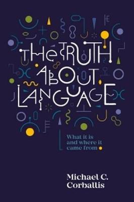 Truth About Language (Paperback)