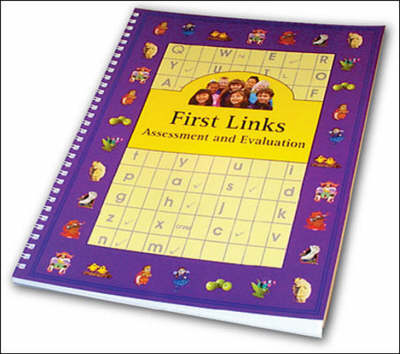 First Links Assess/Evaluation - First Links (Paperback)