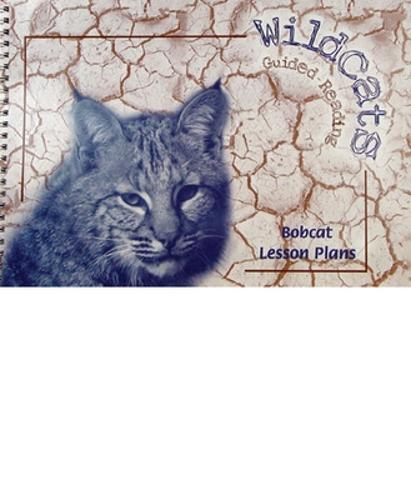 Bobcat: Teacher's Resources Lesson Plans - Wildcats (Paperback)