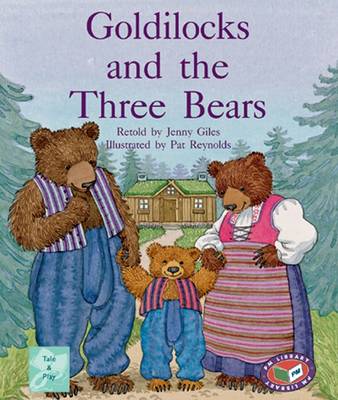 Goldilocks and the Three Bears by Jenny Giles | Waterstones