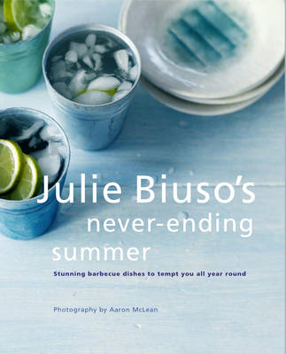 Julie Biusos Never-Ending Summer (Paperback)