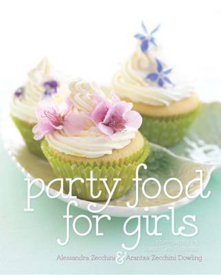Party Food for Girls (Paperback)
