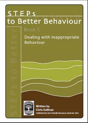 Steps to Better Behaviour: Bk. C (Paperback)