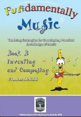 Fundamentally Music: Bk. B - Fundamentally Music 2 (Paperback)