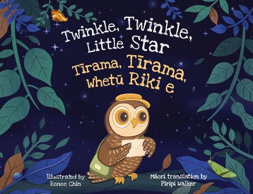 Twinkle, Twinkle, Little Star: Tirama, Tirama, Whetu Riki e (Paperback)