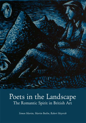 Poets in the Landscape: The Romantic Spirit in British Art (Paperback)