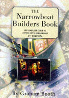 The Narrowboat Builder's Book (Paperback)