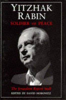 Yitzak Rabin: Soldier of Peace (Hardback)
