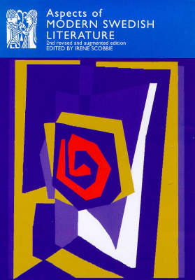 Aspects of Modern Swedish Literature - Series A: Scandinavian Literary History and Criticism No. 15 (Paperback)