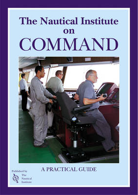 The Nautical Institute on Command (Hardback)