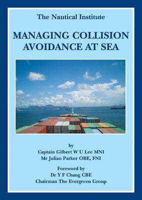 Managing Collision Avoidence at Sea (Paperback)