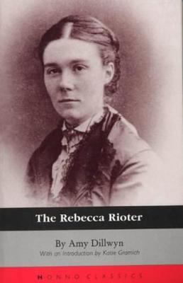 The Rebecca Rioter (Paperback)