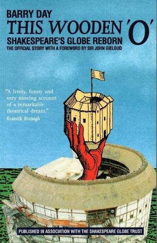 This Wooden `O (TM): ShakespeareAES Globe Reborn (Paperback)