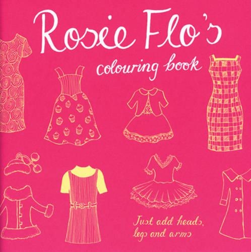 Rosie Flo's Colouring Book (Paperback)
