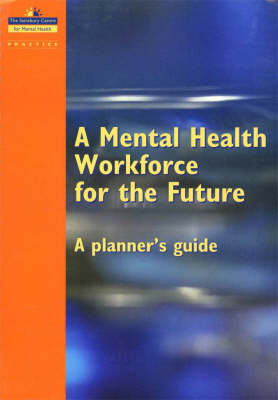 A Mental Health Workforce for the Future: A Planner's Guide (Spiral bound)