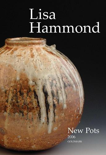 Lisa Hammond 2006: New Pots (Paperback)